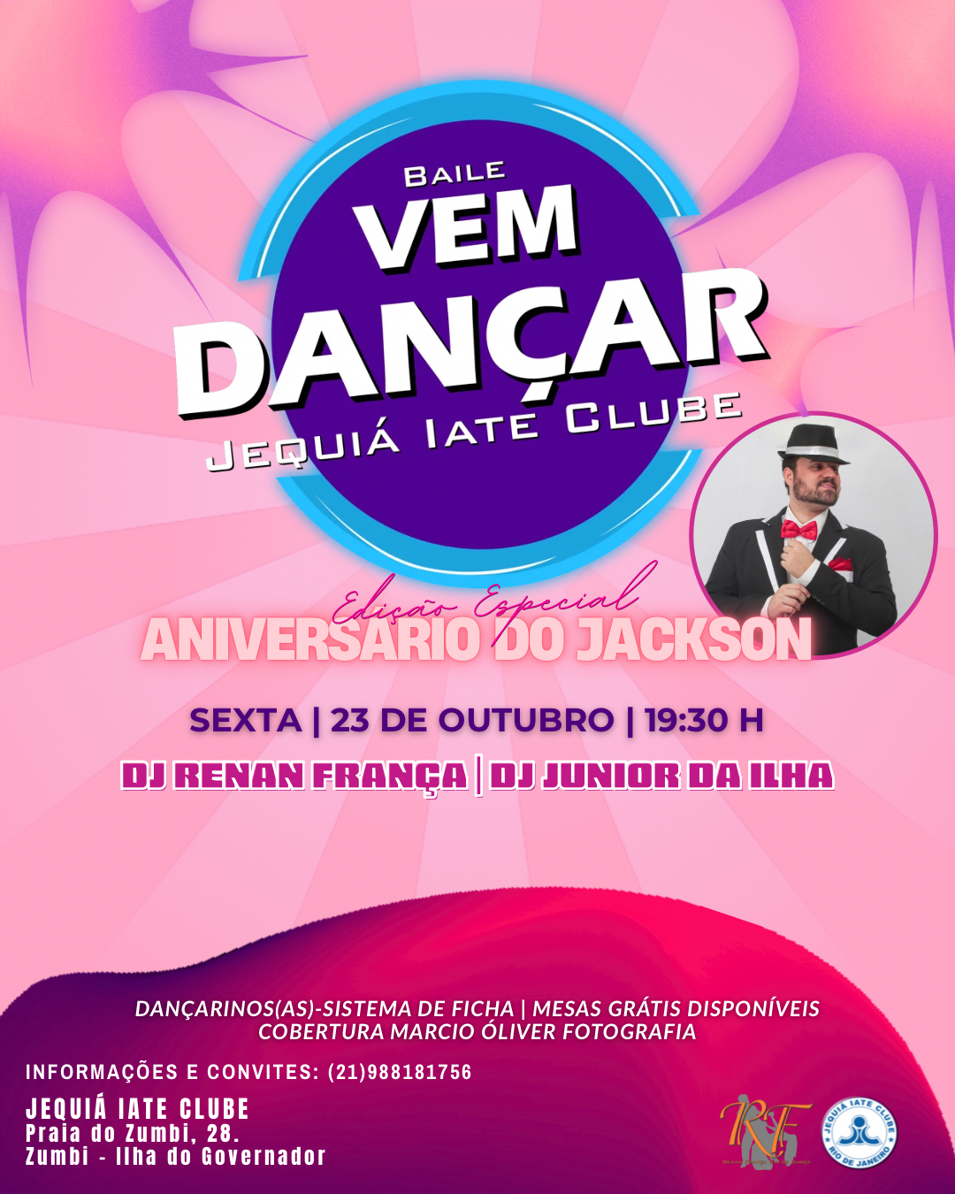 Flyer do evento Baile Vem Dançar - Aniversário do Jackson, Sexta, 23 out • 19h30