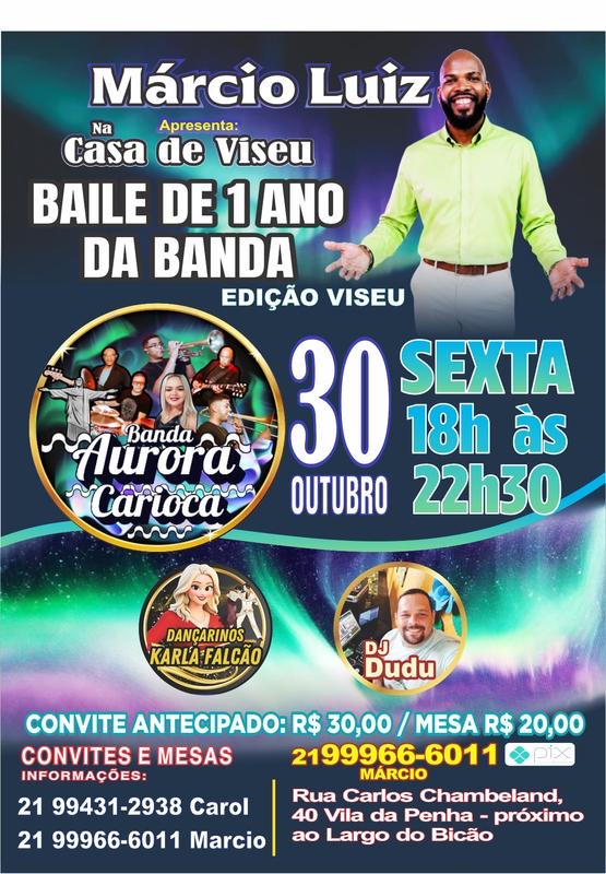 Flyer do evento BAILE DE 1 ANO DA BANDA AURORA CARIOCA, Sexta, 30 out • 18h
