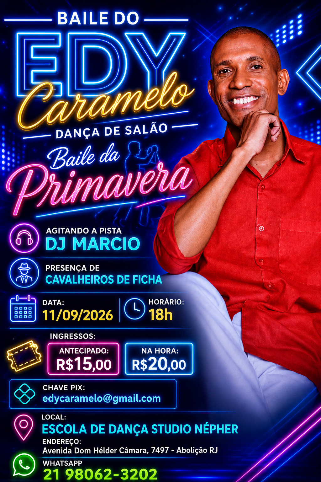 Flyer do evento Baile do Edy Caramelo - Baile da Primavera