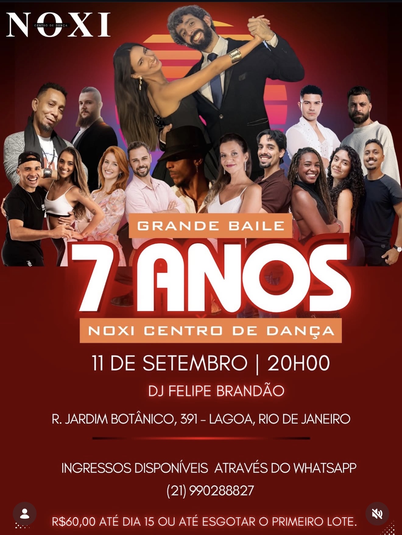 Flyer do evento Grande Baile 7 Anos Noxi Centro de Dança
