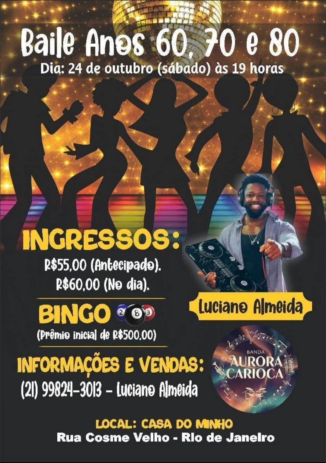 Flyer do evento Baile Anos 60, 70 e 80, Sábado, 24 out • 19h