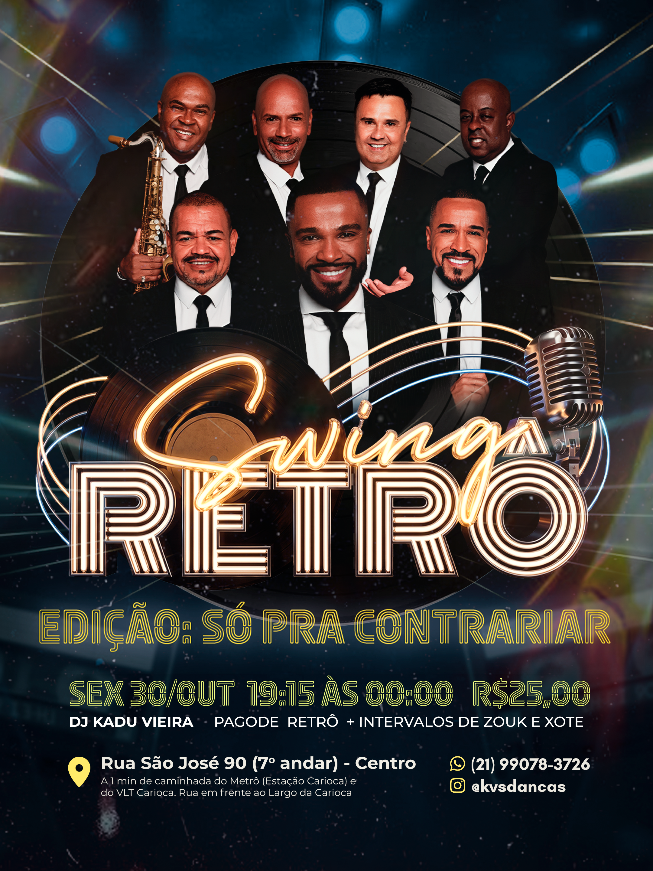 Flyer do evento Swing Retrô Edição: Só Pra Contrariar, Sexta, 30 out • 19h15