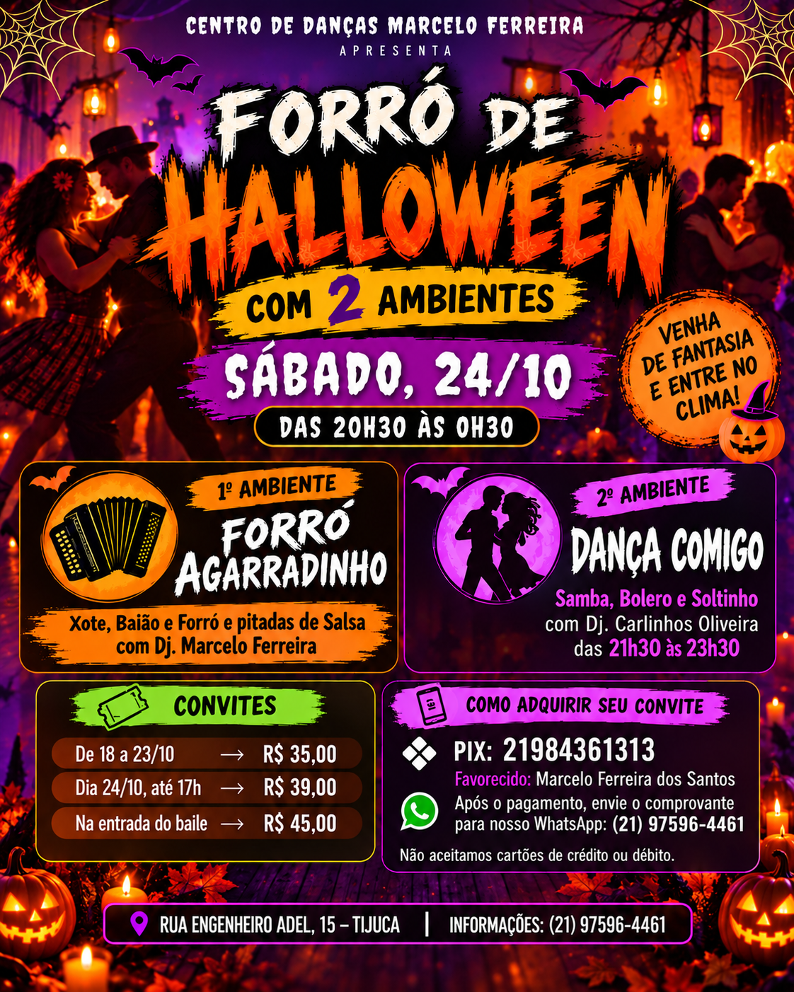 Flyer do evento Forró de Halloween, Sábado, 24 out • 20h30
