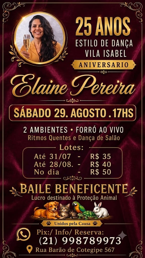 Flyer do evento Baile Beneficente - 25 Anos Estilo de Dança Vila Isabel Aniversário Elaine Pereira