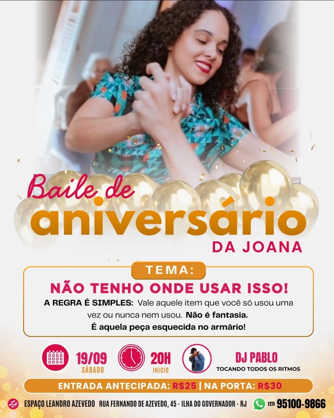 Flyer do evento Baile de aniversário DA JOANA