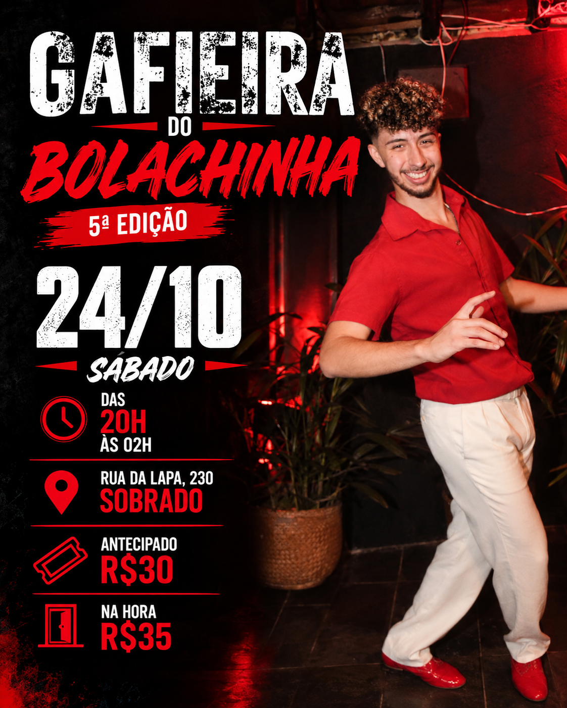 Flyer do evento Gafieira do Bolachinha 5ª Edição, Sábado, 24 out • 20h
