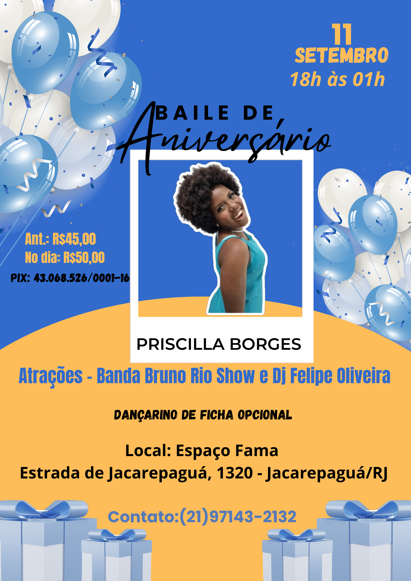 Flyer do evento Baile de Aniversário Priscilla Borges