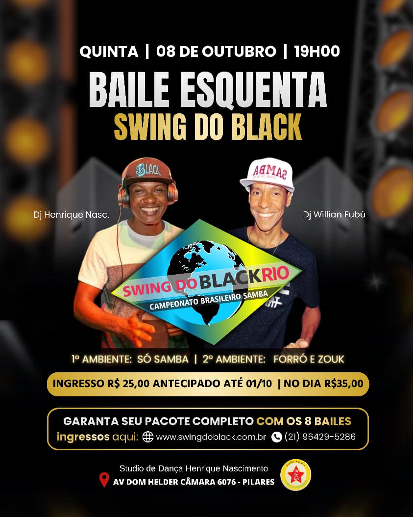 Flyer do evento BAILE ESQUENTA SWING DO BLACK